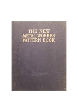 The new metal worker pattern book, 1940 r.