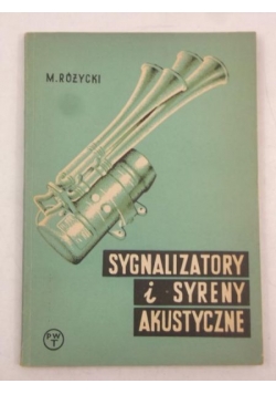 Sygnalizatory i syreny akustyczne