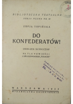 Do Konfederatów! 1935 r.