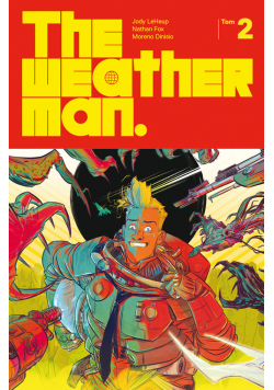 The Weatherman Tom 2