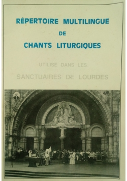 Repertoire multilingue de chants liturgiques