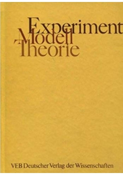 Experiment Modell Theorie