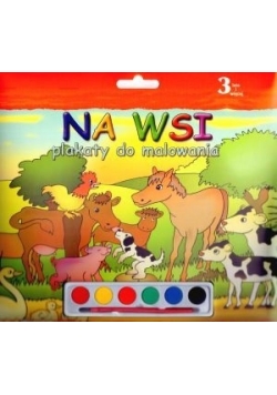 Plakaty do malowania. Na wsi