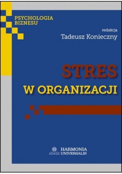 Stres w organizacji