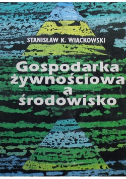 Gospodarka żywnościowa a środowisko