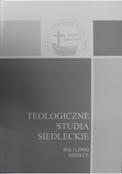 Teologiczne Studia Siedleckie Rok I