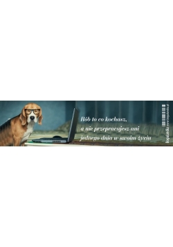Zakładka 6 do książki - Rób to co kochasz