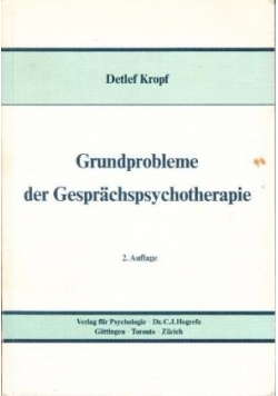 Grundprobleme der Gesprächspsychotherapie