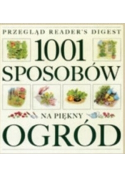 1001 sposobów na piękny ogród