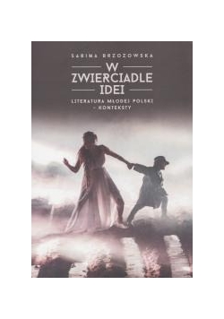 W zwierciadle idei