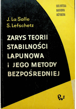 Zarys Teorii Stabilności Lapunowa i jego metody bezpośredniej