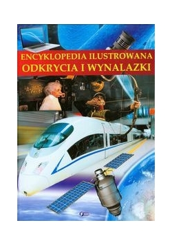 Encyklopedia ilustrowana Odkrycia i wynalazki, Nowa