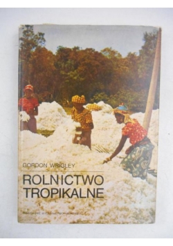 Rolnictwo tropikalne