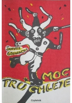 Moc Truchleje Autograf  Głowacki