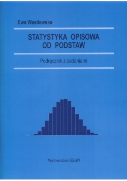 Statystyka opisowa od podstaw