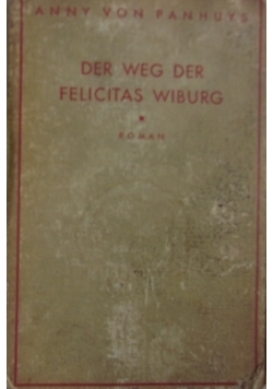 Der Weg der Felicitas Wiburg, 1932 r.