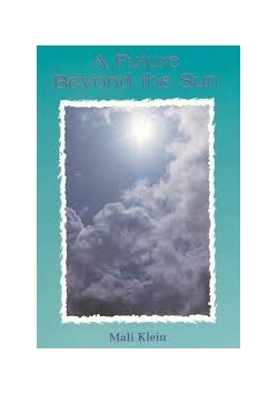 A Future Beyond the Sun