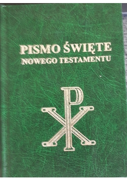 Pismo Święte Nowego Testamentu