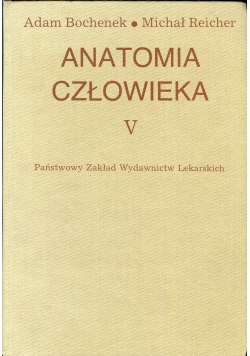 Anatomia człowieka, t.V