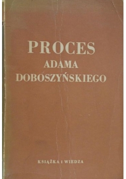 Proces Adama Doboszyńskiego, 1943 r.