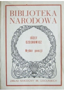 Czechowicz Wybór poezji