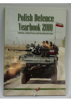 Polish Defence Yearbook 2010 Volum V/2010