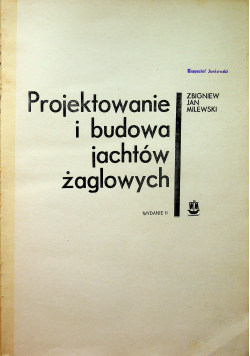 Projektowanie i budowa jachtów żaglowych