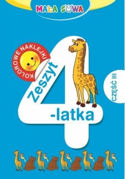 Mała sowa. Zeszyt 4-latka cz. III