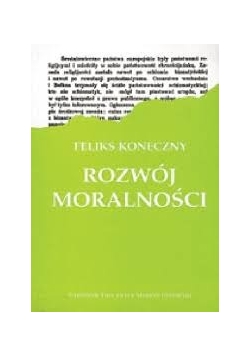 Rozwój moralności, reprint z 1938 r.