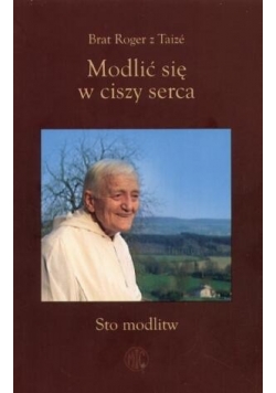 Modlić się w ciszy serca