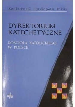 Dyrektorium katechetyczne Kościoła Katolickiego w Polsce