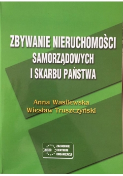 Zbywanie nieruchomości samorządowych i skarbu pańśtwa