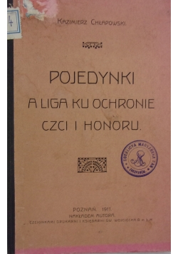 Pojedynki a liga ku ochronie czci i honoru, 1911 r.