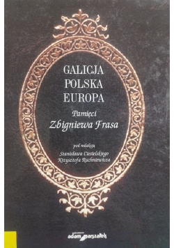 Galicja Polska Europa