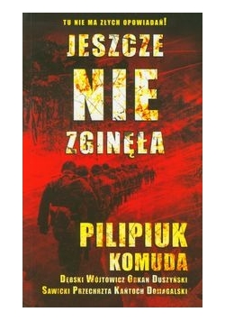 Jeszcze nie zginęła