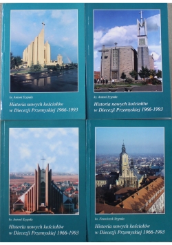Historia nowych kościołów w Diecezji Przemyskiej 1966 1993 4 tomy