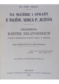 Thelzo Józef - Na służbie i straży u Najśw. Serca P. Jezusa, 1934 r.