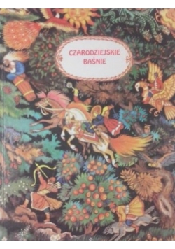 Czarodziejskie baśnie. Rosyjskie baśnie ludowe