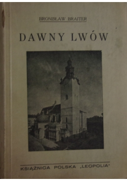 Dawny lwów, 1937 r + autograf Braitera