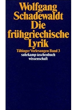 Die fruhgriechische Lyrik