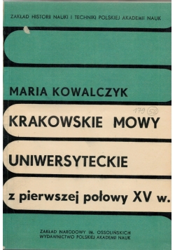 Krakowskie mowy uniwersyteckie z pierwszej połowy XV wieku