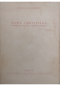 Roma Christiana. Podręcznik łaciny chrześcijańskiej