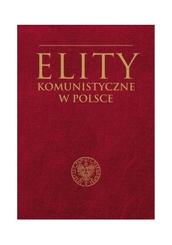 Elity komunistyczne w Polsce