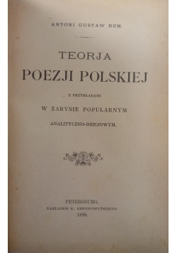 Teorja Poezji Polskiej ,1899 r.