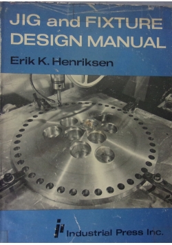 JIG and Fixture Design Manual