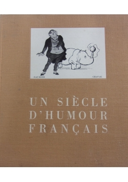 Un siecle d humour francais
