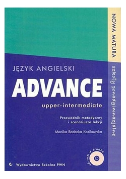 Język angielski advance, przewodnik metodyczny i scenariusze lekcji