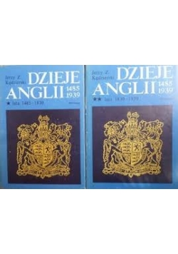 Dzieje Anglii 1485 - 1939, tom I i II