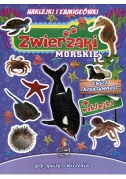Naklejki i łamigłówki. Zwierzaki morskie