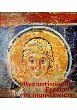 Byzantische Fresken in Jugoslawien